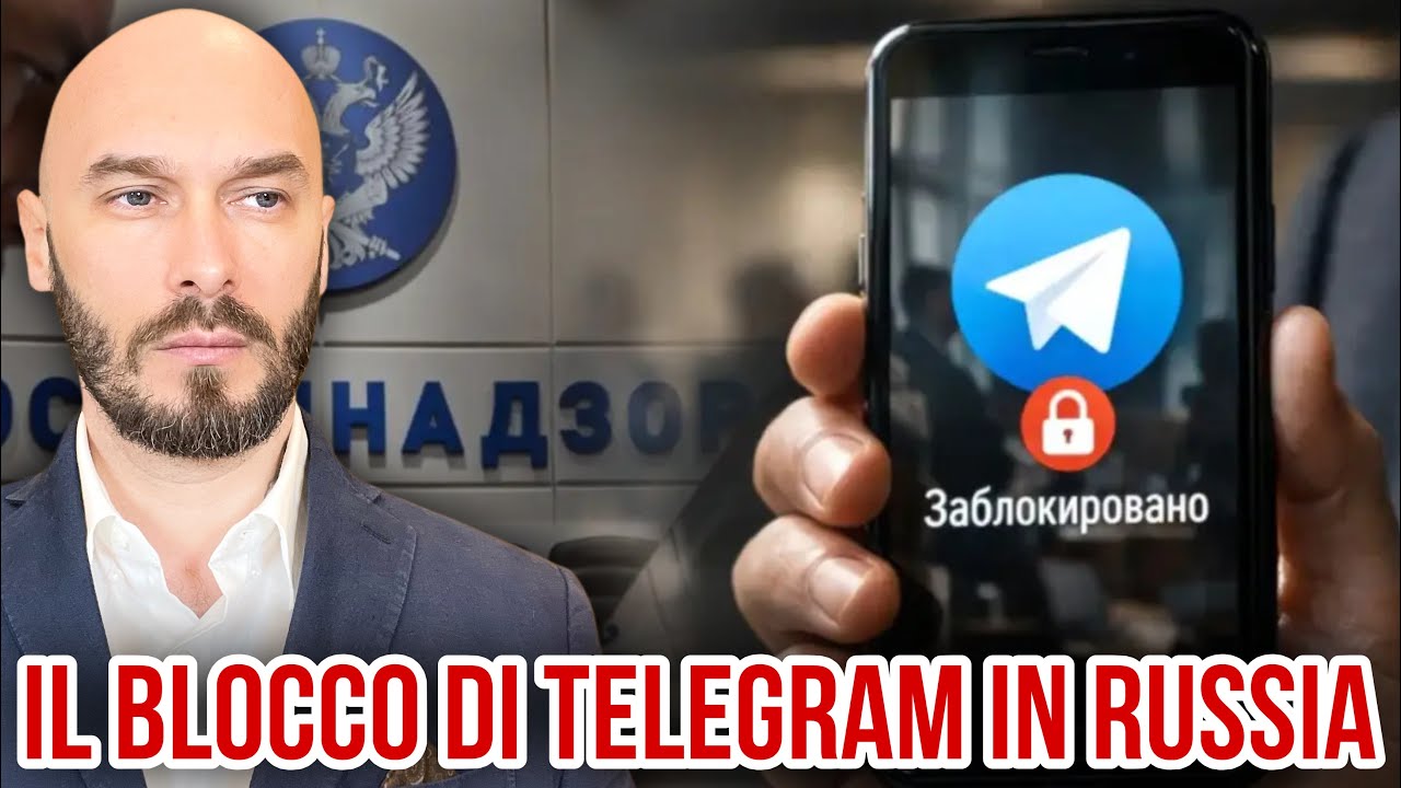 IL BLOCCO DI TELEGRAM IN RUSSIA. 