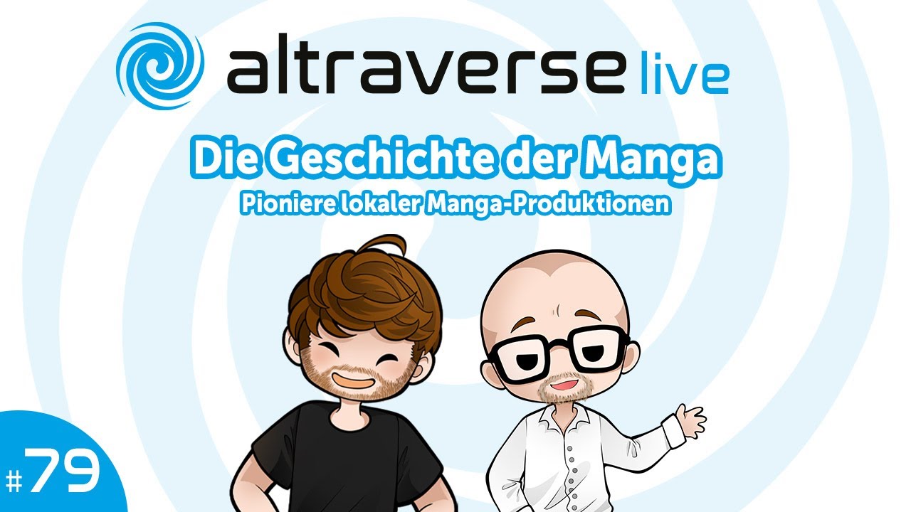 #altralive - Die Geschichte der Manga