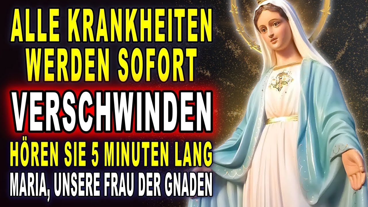 BETE DIESES GEBET HEUTE! 🤫 WUNDERBARE GNADEN-MUTTER LÖST DEIN DRINGENDES ANLIEGEN