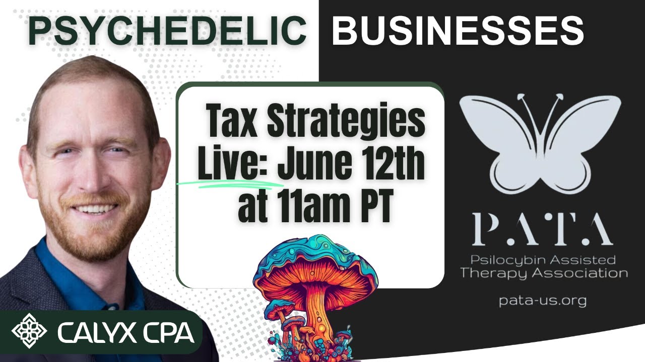Strategies for Psychedelic Businesses Under IRS Code Section 280E
