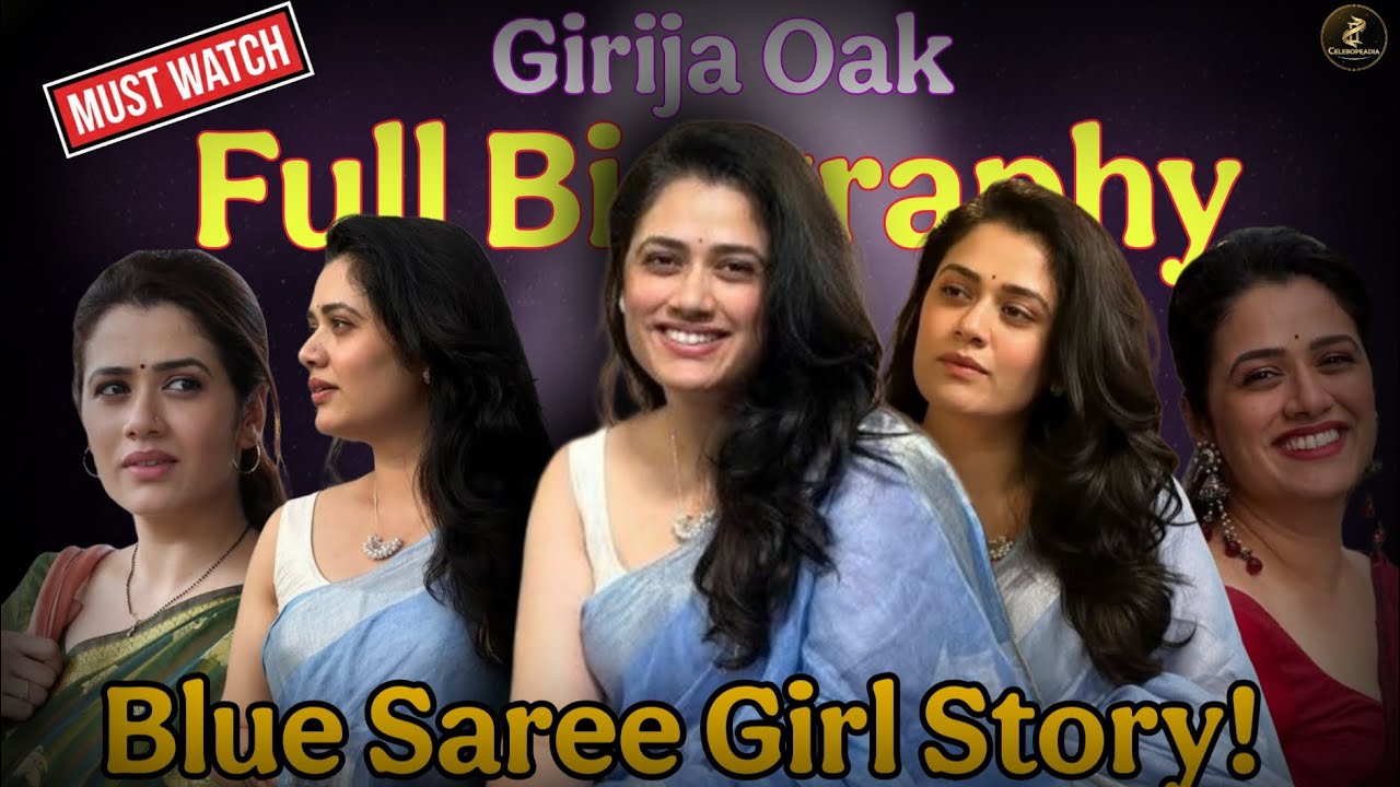 Girija Oak Biography | Viral Blue Saree Girl | Babe's vs Waves | Celebopedia | Shivam Chindhote 