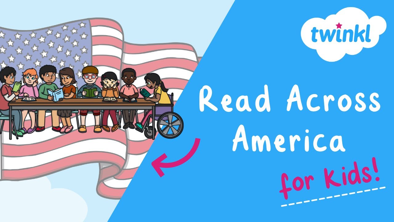 What is Read Across America? for Kids | Let's Read, America! | Twinkl USA