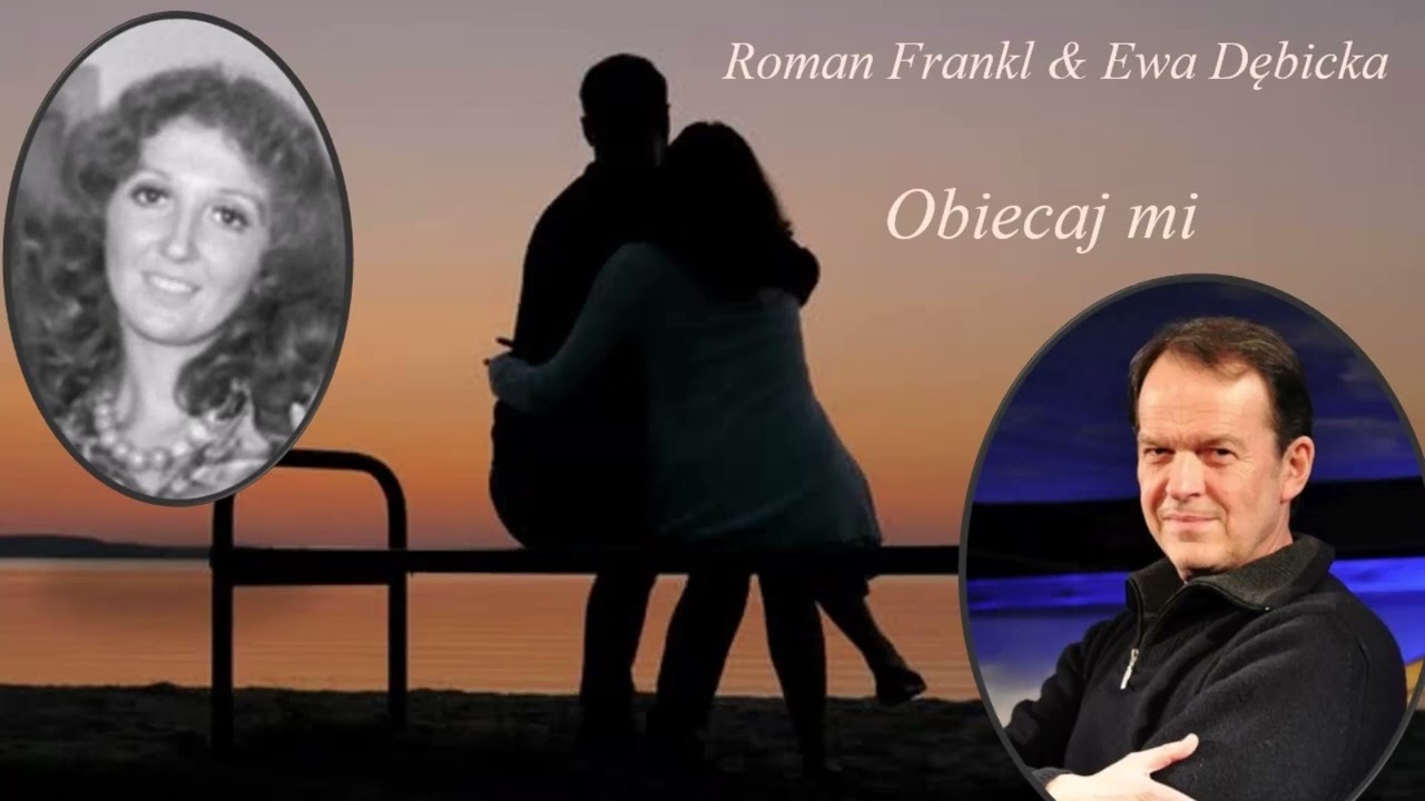 Roman Frankl  & Ewa Dębicka  -  Obiecaj mi