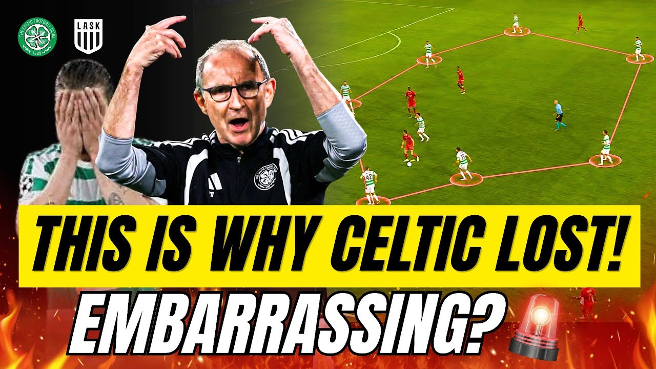 Match Review ‼️ This Is Why Celtic Lost 5-1 to LASK ⚠️ CELTIC FC LATEST NEWS TODAY