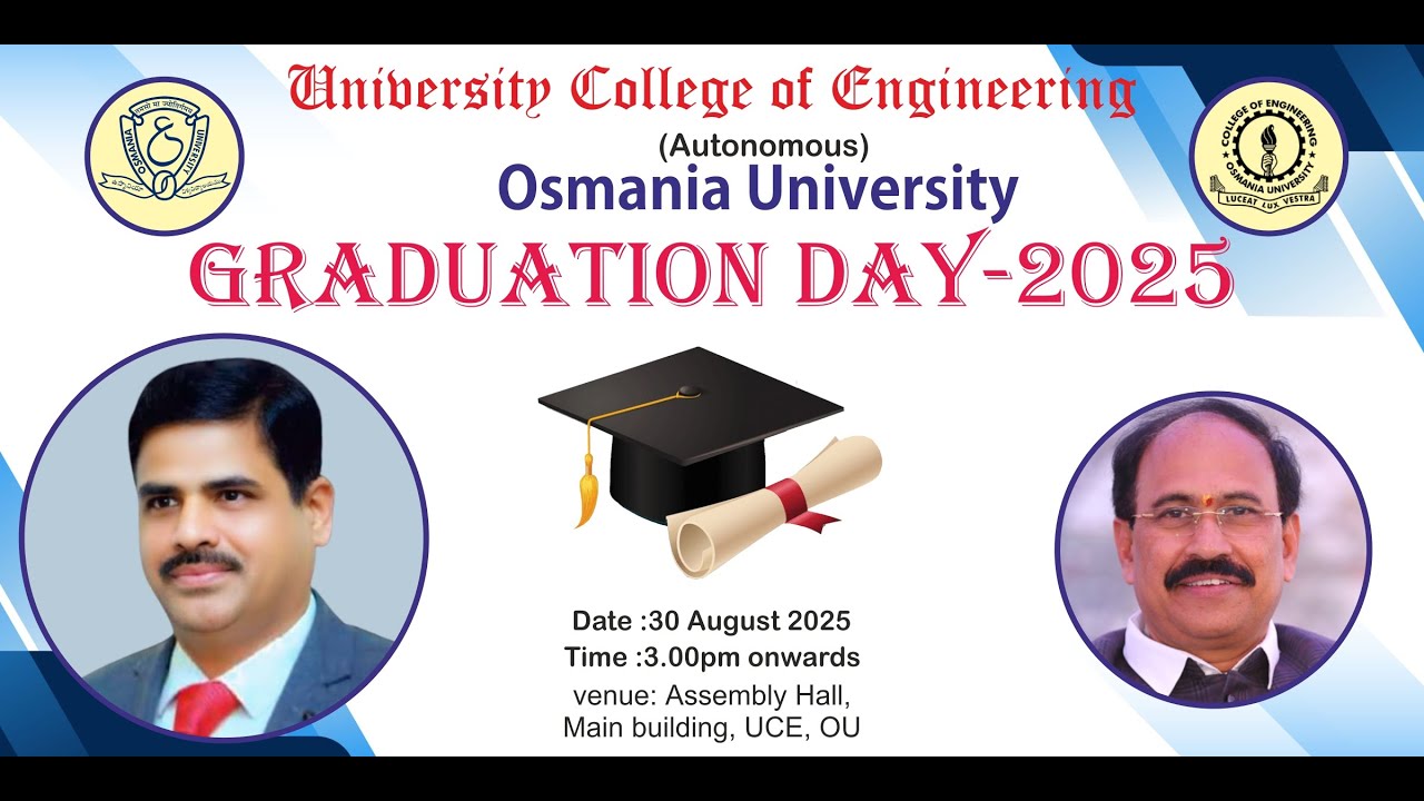 University College of Engineering, Osmania University, Graduation Day-2025