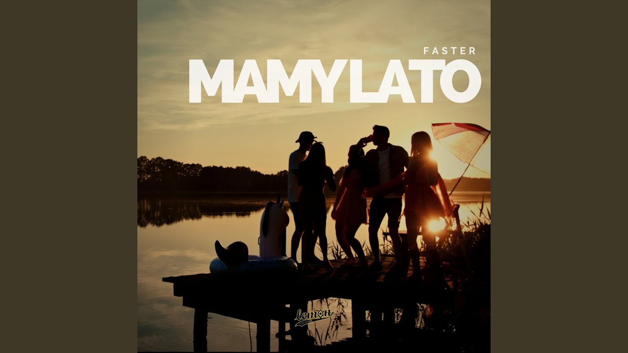 Mamy lato