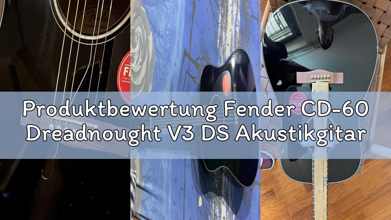 Produktbewertung Fender CD-60 Dreadnought V3 DS Akustikgitarre, Walnussgriffbrett, 3-Tone Sunburst,