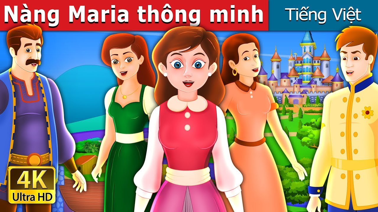 Nàng Maria thông minh | The Clever Maria Story in Vietnam | @VietnameseFairyTales
