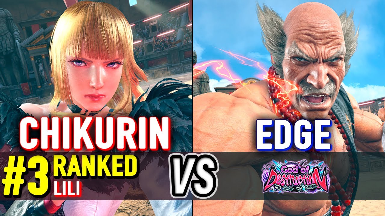 T8 🔥 CHIKURIN (#3 Ranked Lili) vs EDGE (Heihachi) 🔥 Tekken 8 High Level Gameplay