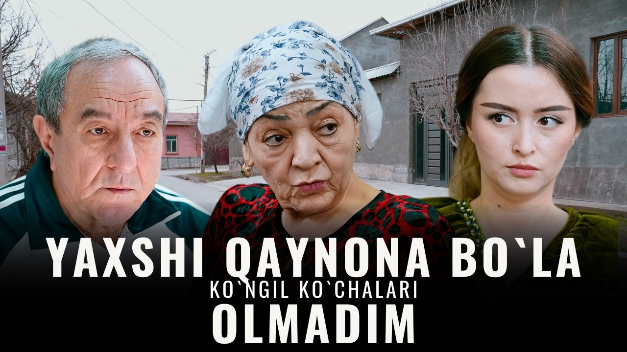Yaxshi qaynona bo`la olmadim. Ko`ngil ko`chalari, 114-son