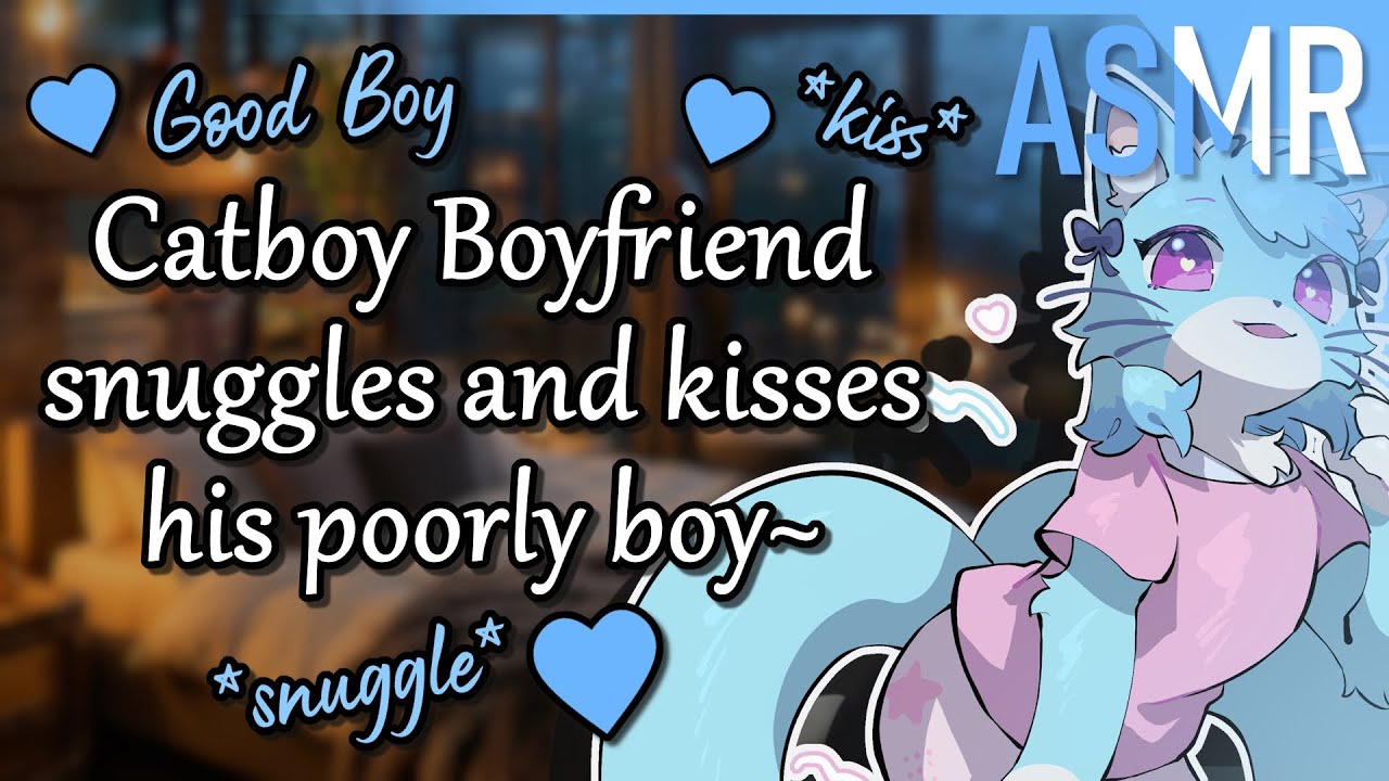 Furry ASMR 💙 Giving my Sick Good Boy Kisses and Snuggles~ [M4M][Scritchies][Rambling]