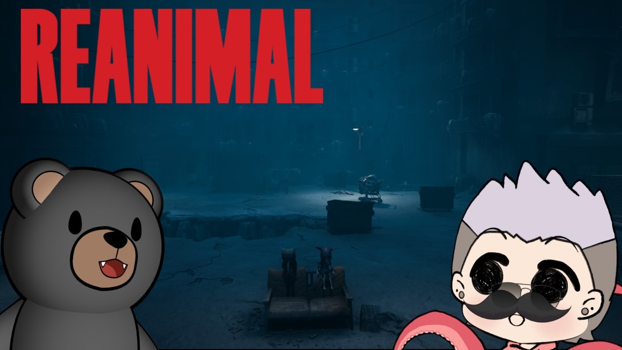 【REANIMAL | Collab】The Cycle repeats