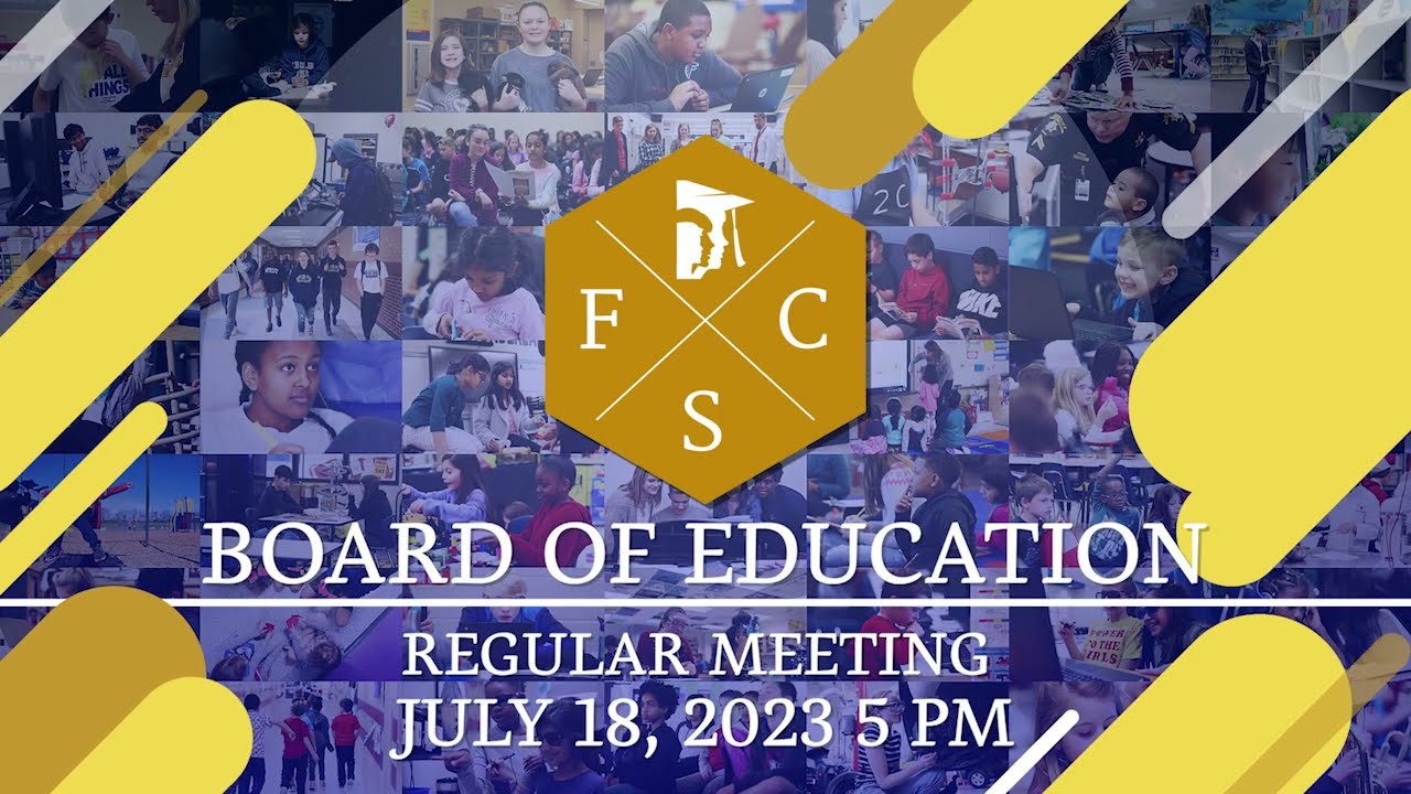 Forsyth County Schools Board of Education, Regular Meeting, July 18, 2023