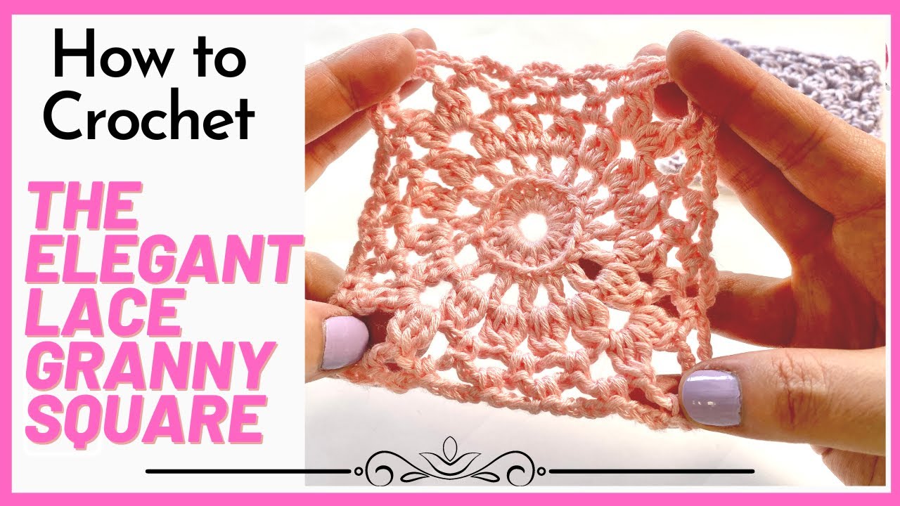 Crochet the Elegant LACE GRANNY Square  //  SS256