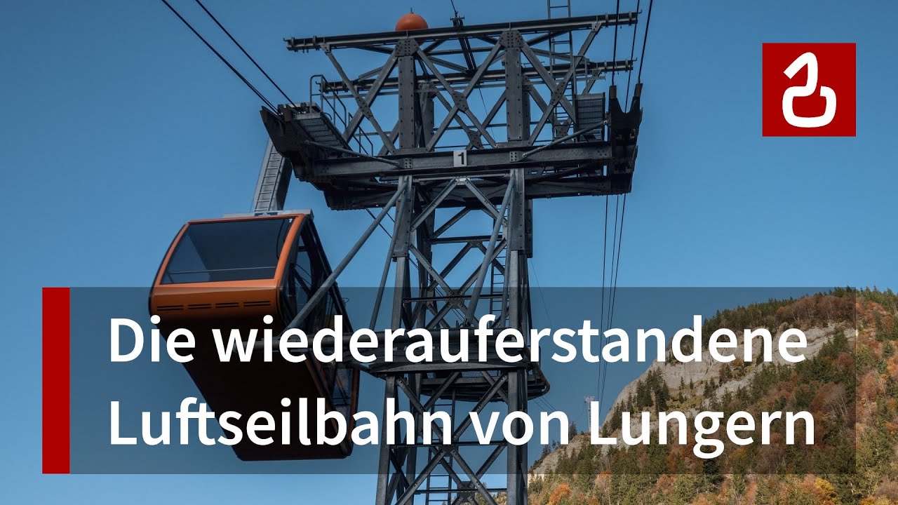 Lungern - Turren - Schönbüel | Neue alte Seilbahn ins ehemalige Skigebiet | Doppelmayr-Garaventa