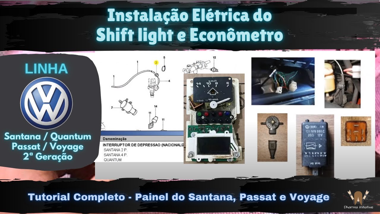 Instalação Elétrica do Shift light e Econômetro 🔧 Painel do VW Santana e Passat 2ª Geração