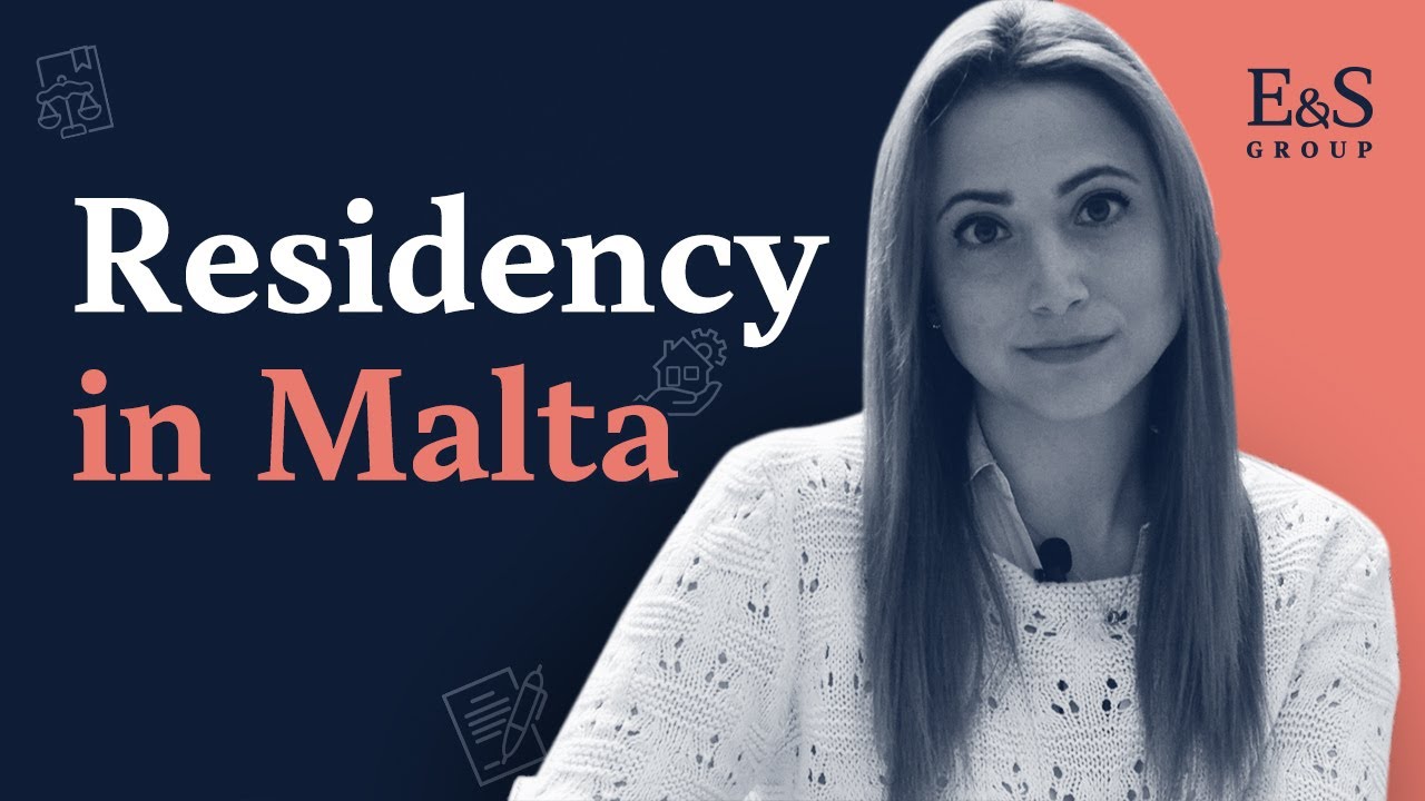Residency in Malta - E&S Group