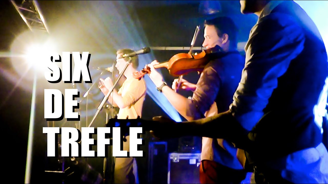 Six de trèfle - La Cage au Folk