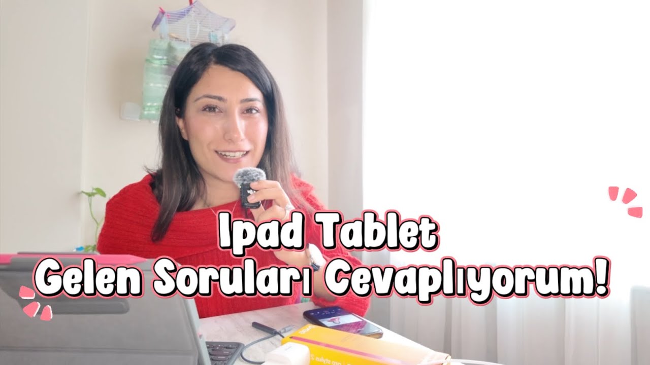 Tabletim Hakkında Gelen Soruları Cevaplıyorum!