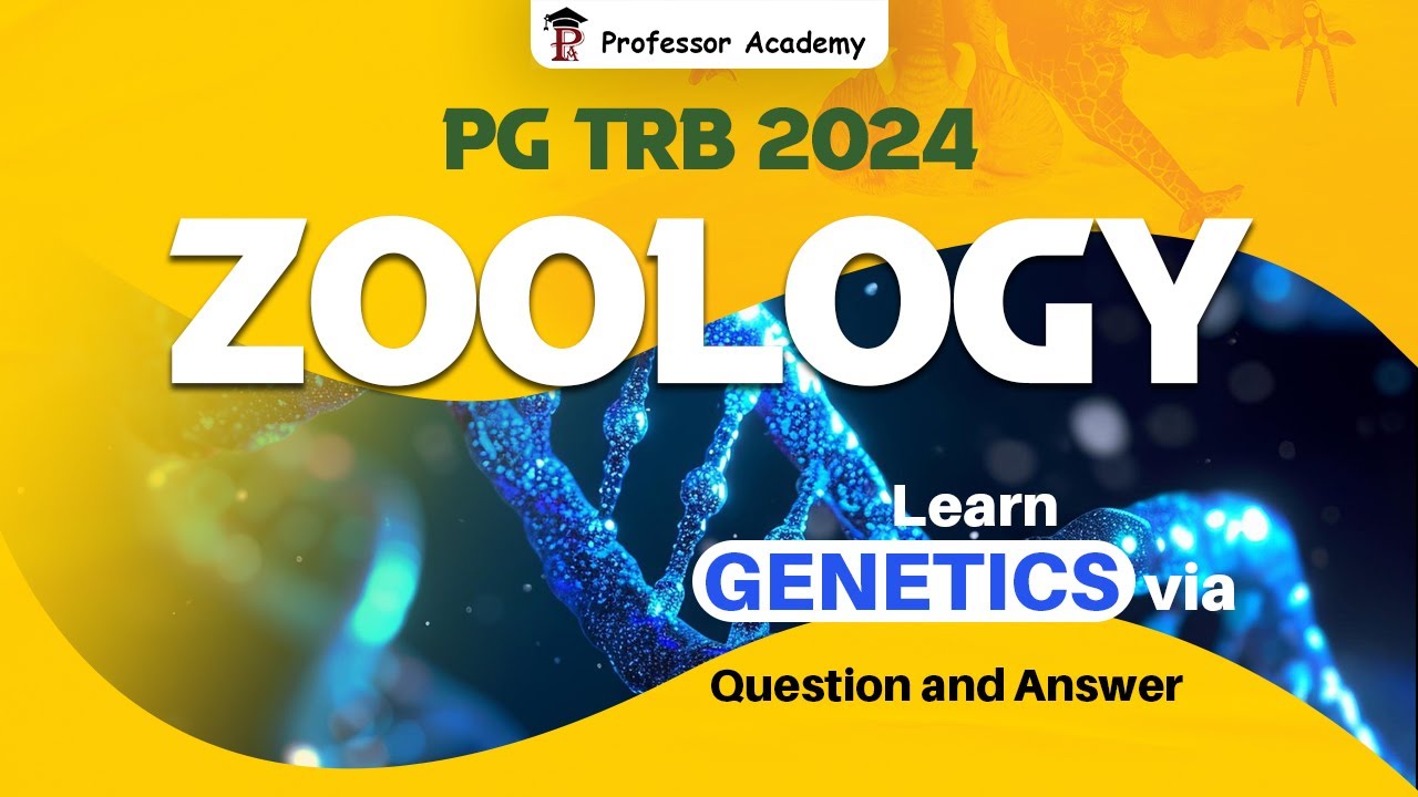 PG TRB ZOOLOGY | GENETICS topicஐ  அவ்வளவுதா முடிச்சாச்சு -