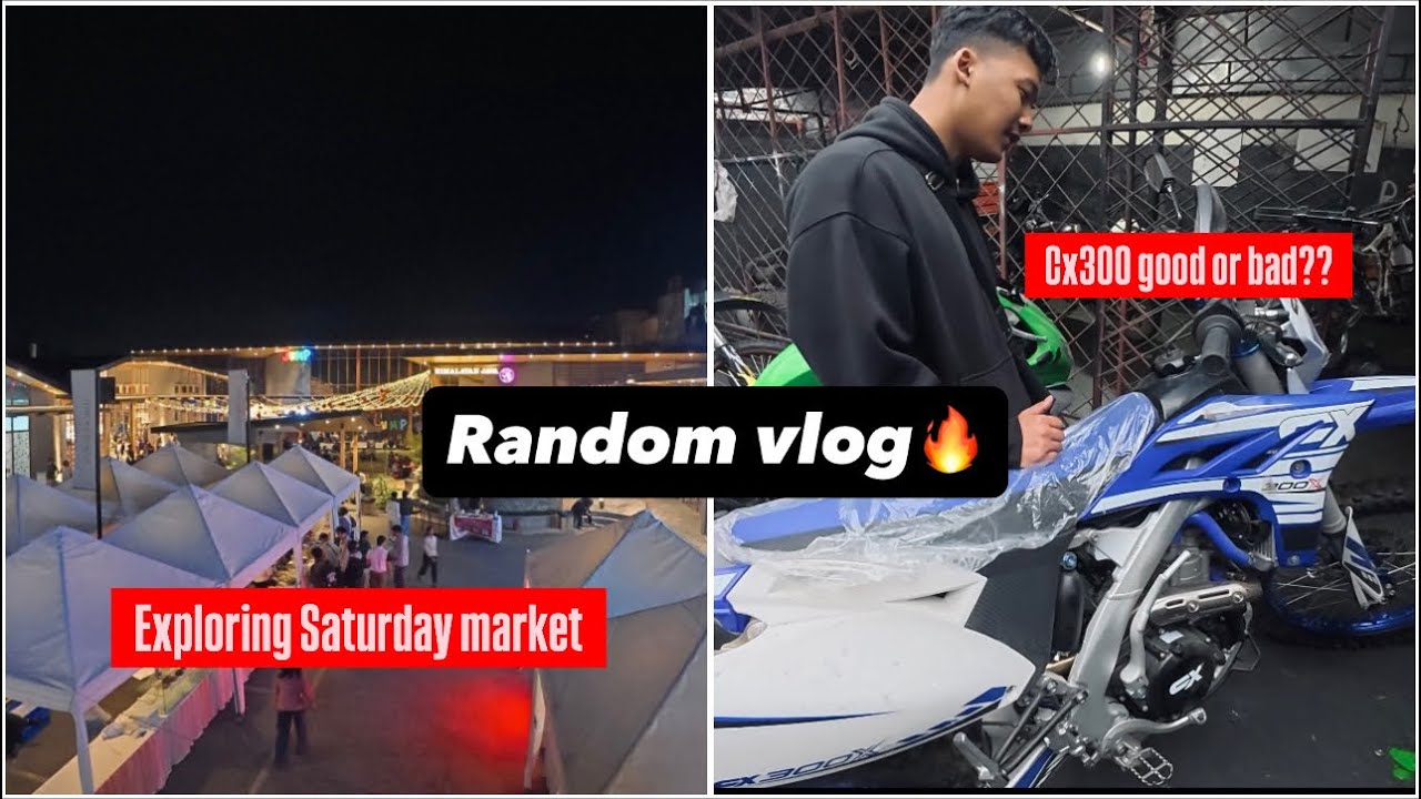 Random vlog//CX300 good or bad?? Bike niskinxa hola ta aaja?? Saturday market🔥.