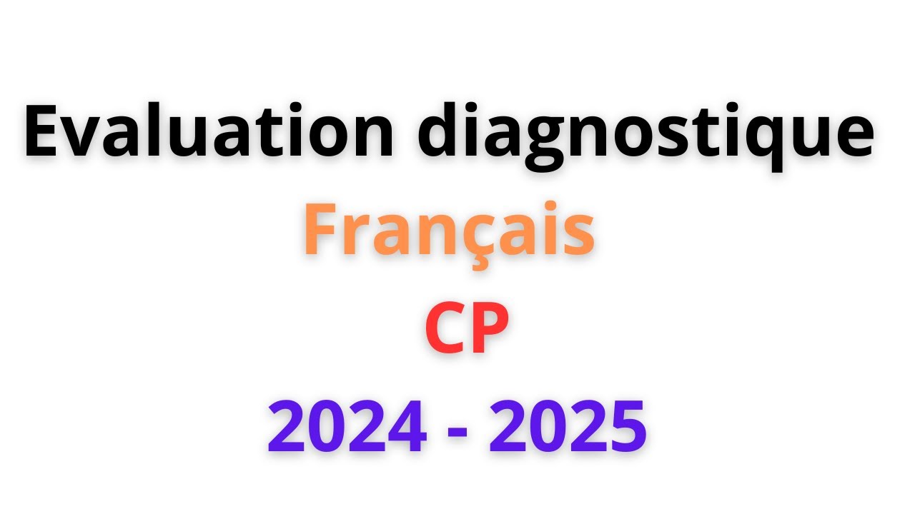 &Eacute;valuation diagnostique fran&ccedil;ais CP