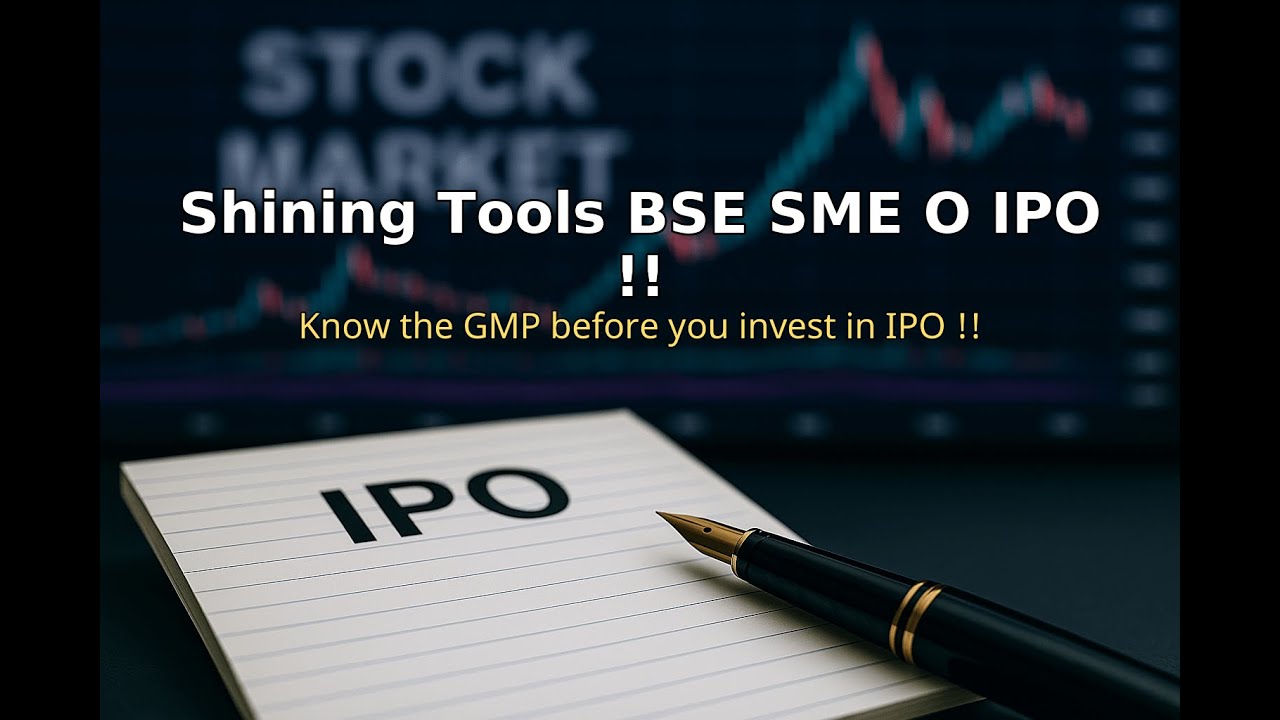 Shining Tools BSE SME O hindi | 07 Nov 2025 10:01 AM
