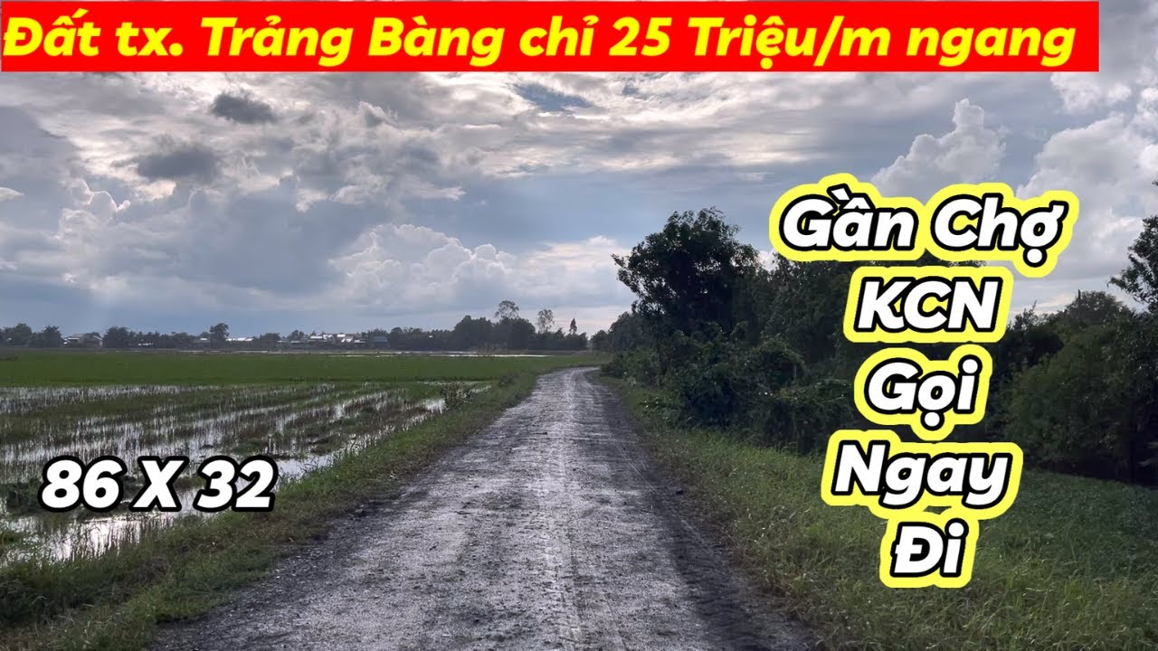 25 triệu mét ngang đất thị xã trảng bàng gần chợ,  khu công nghiệp.