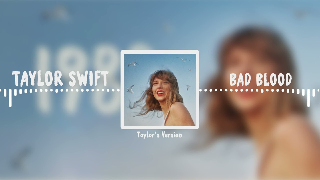 Taylor Swift - Bad Blood (Taylor's Version)|8D VERSION