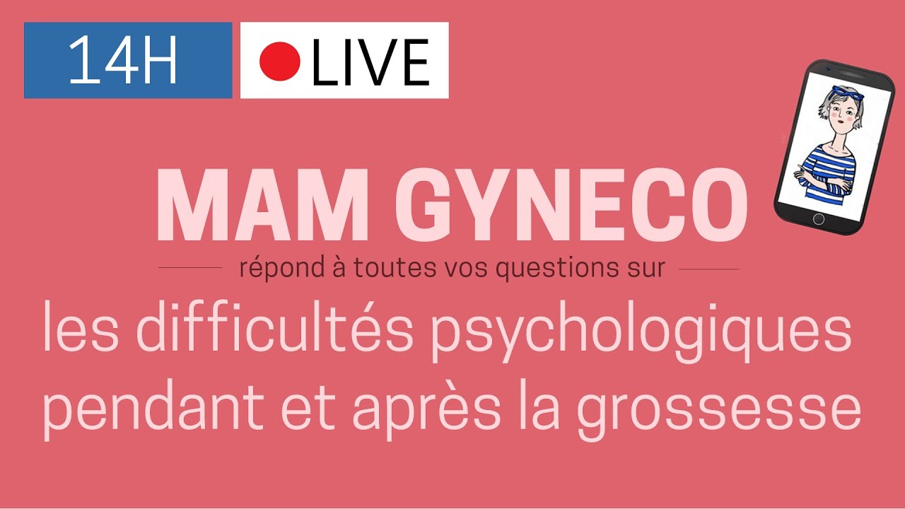 Les difficultés psychologiques que l’on rencontre pendant et après la grossesse
