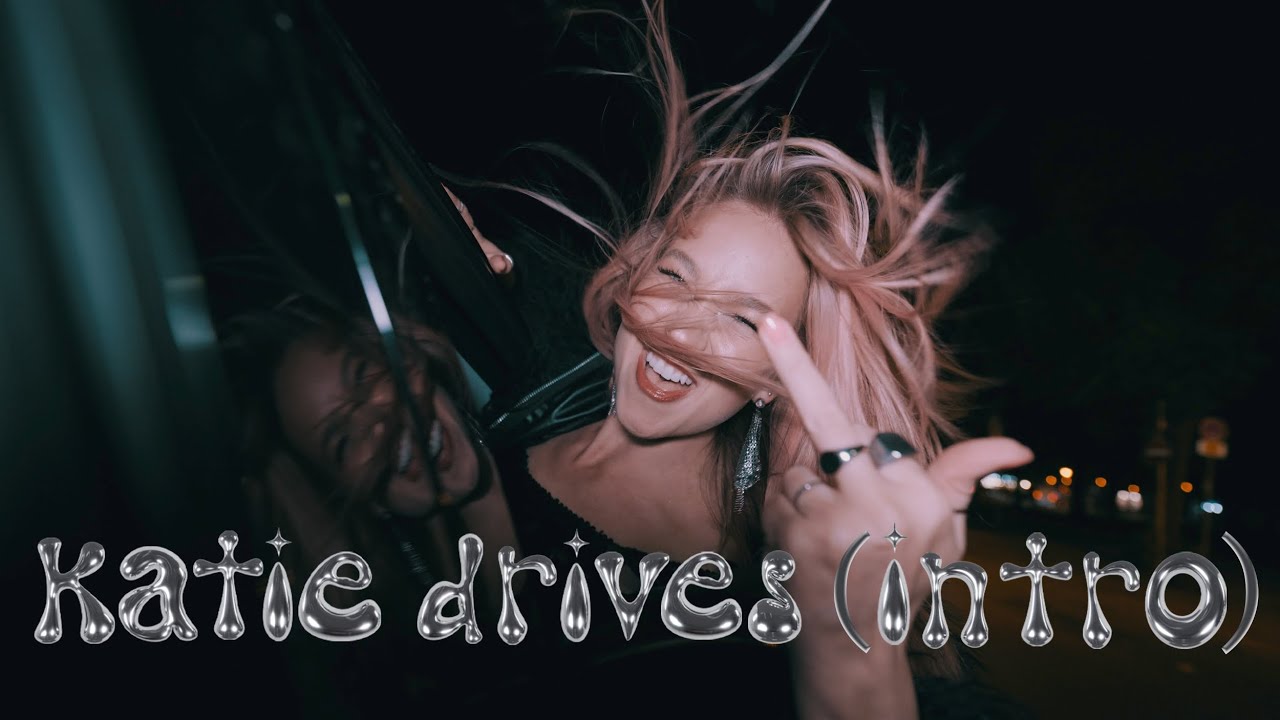 katie drives - katie drives (intro) (Official Visualizer)