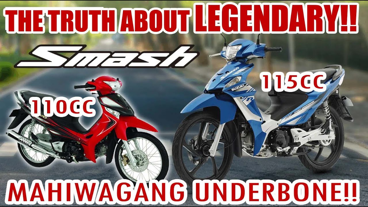 THE TRUTH ABOUT LEGENDARY SMASH 110 & 115 CC MAHIWAGANG UNDERBONE ENGINE SPECIFICATION EXPLAINED!!!