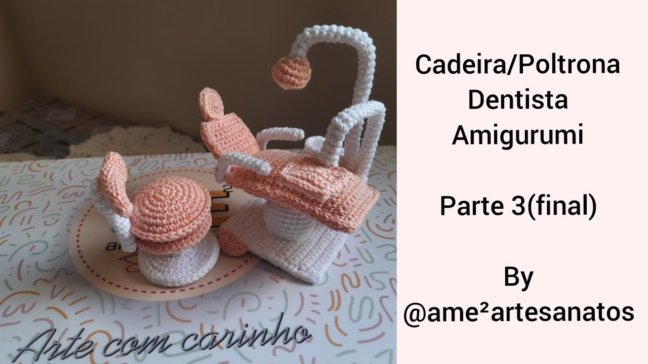 cadeira/poltrona amigurumi #dentista parte 3 (final)