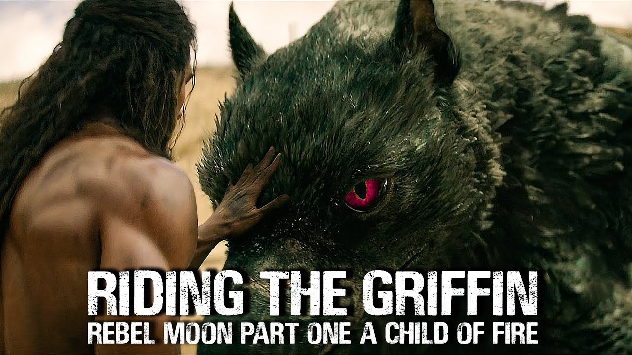 Rebel Moon: Part One - A Child of Fire (2023) | Riding the Griffin