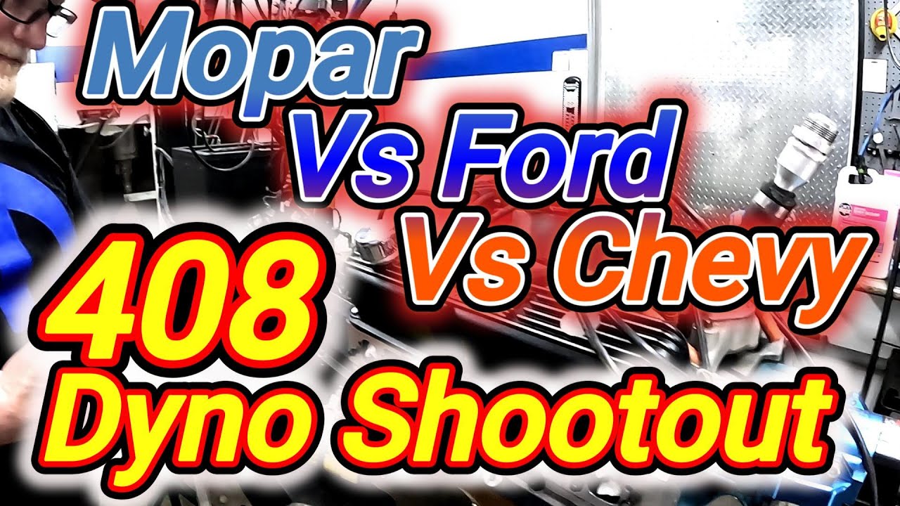 408 Ford Vs Mopar Vs Chevy Dyno Shootout.