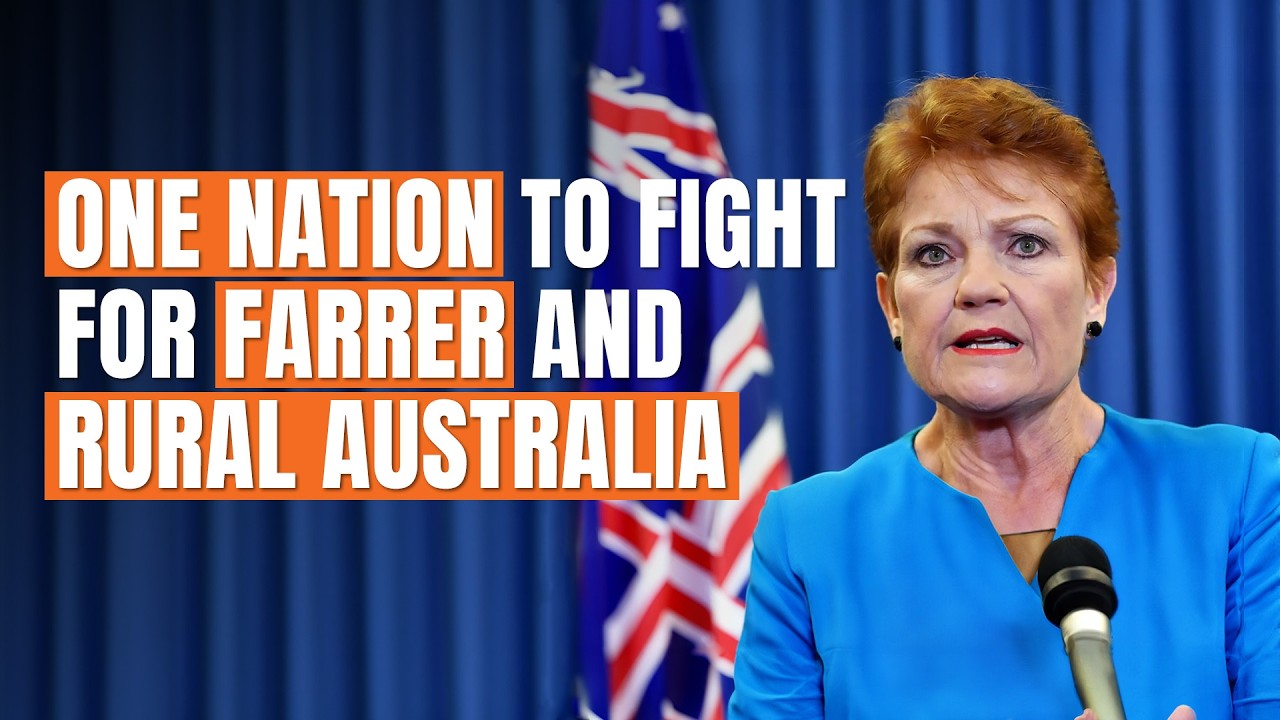 One Nation to Fight for Farrer and Rural Australia
