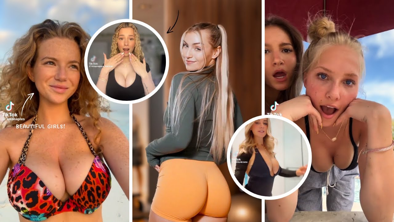 Tiktok girls, Summer thirst trap compilation!!! part 2