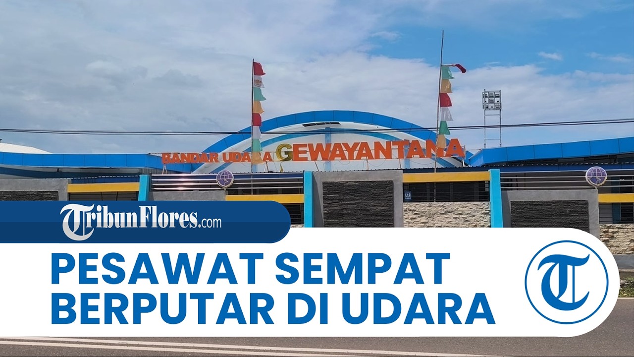 Sempat Berputar-putar di Udara Karena Cuaca Buruk, Pesawat Wings Air Mendarat di Bandara Larantuka