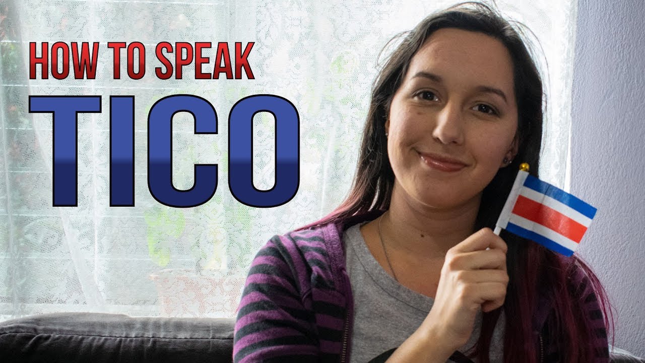 How to speak Tico | Teaching you Costa Rican slang