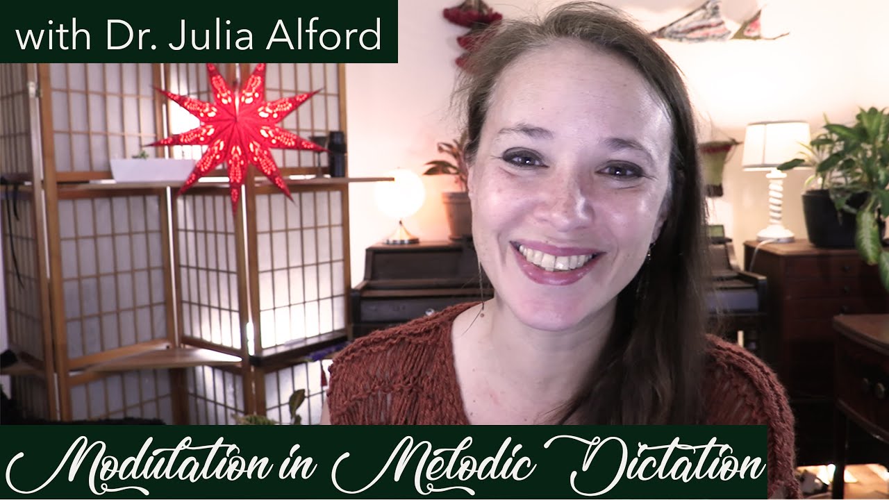Focused Practice: Hearing Modulation in Melodic Dictation