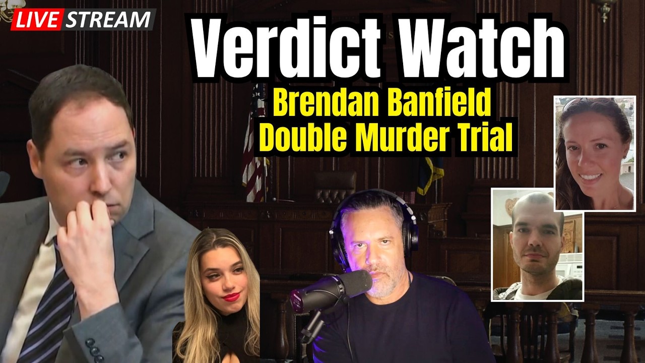 LIVE Brendan Banfield Verdict Watch: Jurors Continue Deliberating in the Double Murder Trial