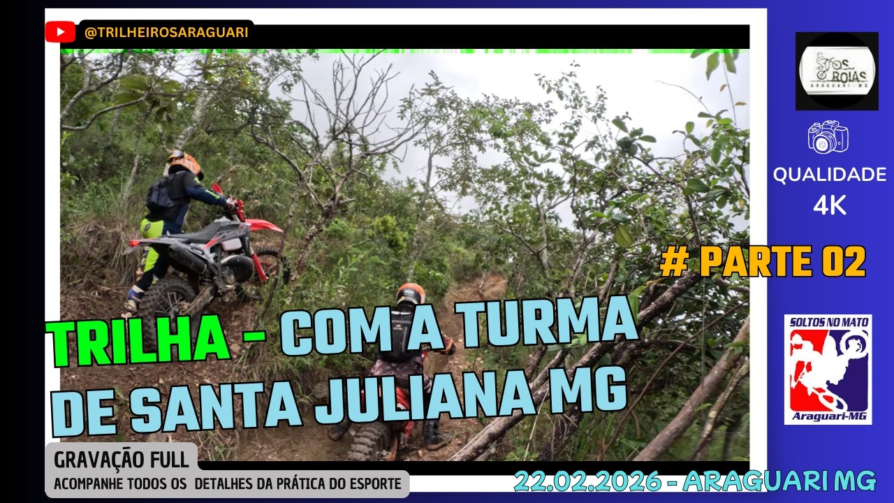 🚴 Trilha (Parte 02) | 22.02.2026 Com a Turma de Santa Juliana (PE NA LAMA) em Araguari Mg #offroad