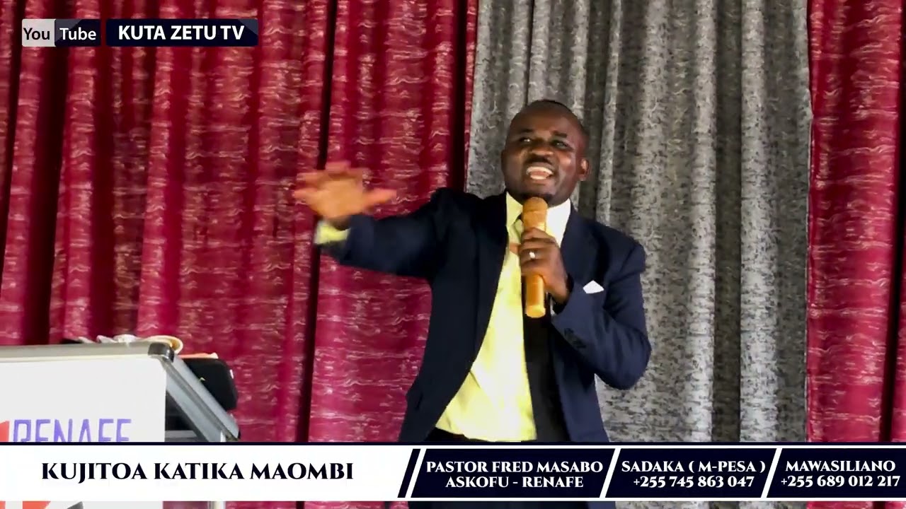PART 5 - KILA MMOJA AJITOE KATIKA MAOMBI -  PASTOR FRED MASABO 
