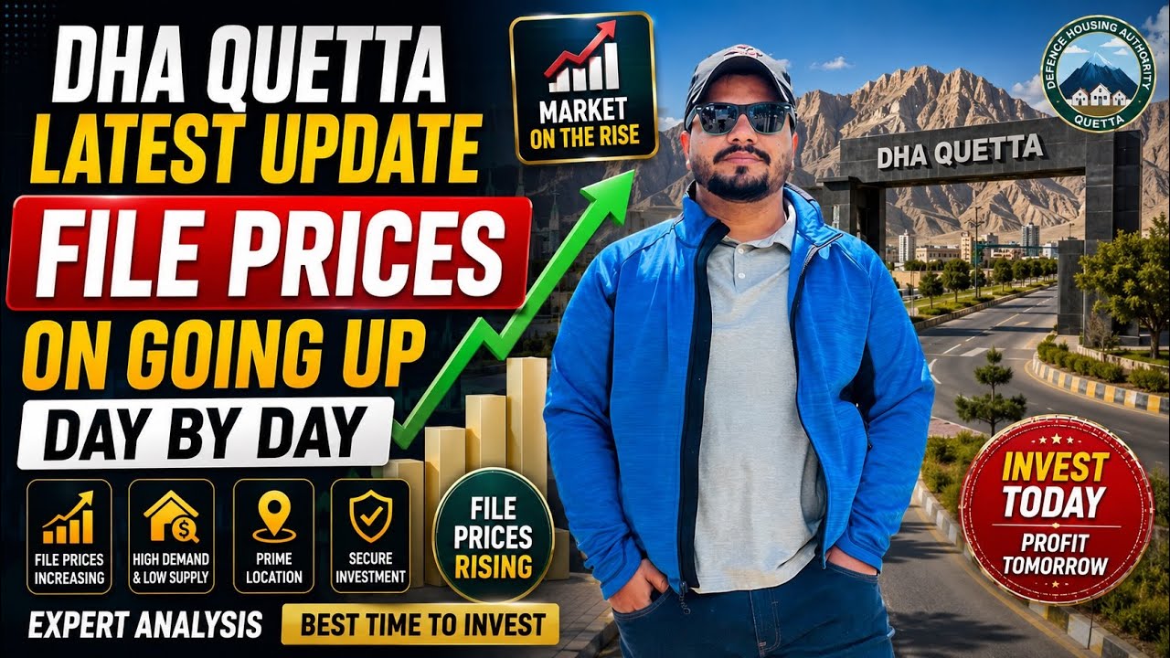 DHA QUETTA LATEST UPDATE | DHA QUETTA File Rates | DHA QUETTA MARKET UPDATE | Quetta Update