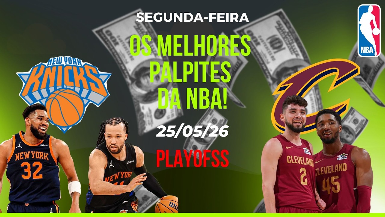 MELHORES PALPITES DO BASQUETE (NBA) DE HOJE 25/05/26  (ESTAMOS NOS PLAYOFFS)