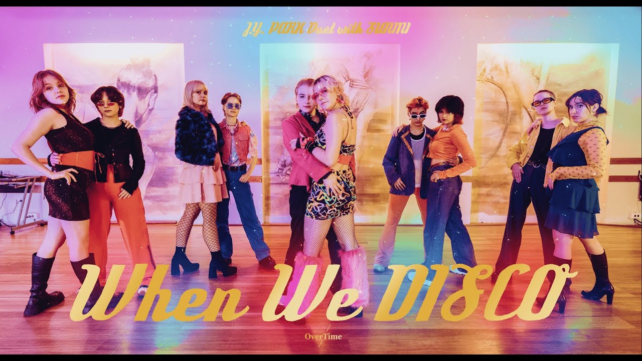 [ KPOP DANCE COVER] 박진영 (J.Y. Park) 'When We Disco (Duet with 선미)' | Dance Cover by OverTime