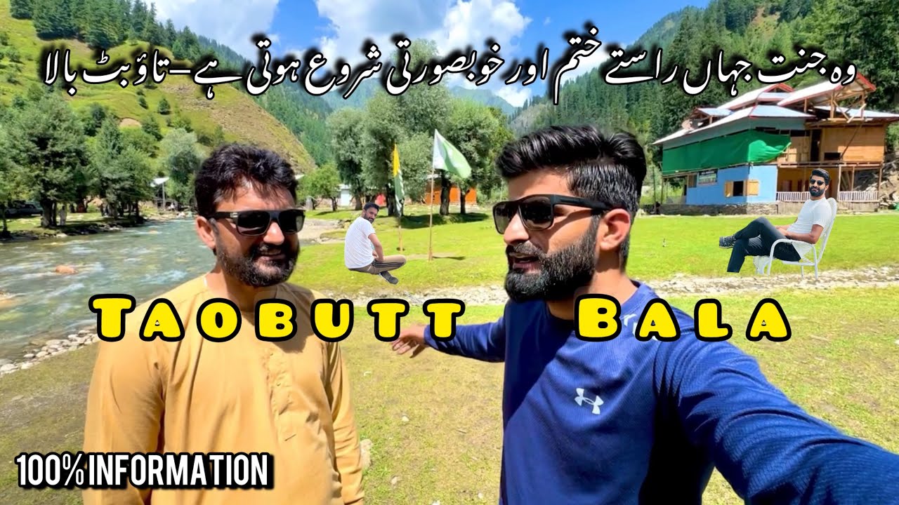Taobutt | Balla | Neelum Valley | Kashmir |
