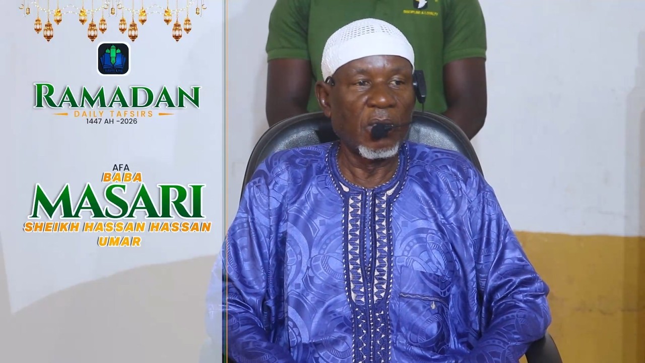 day 07 - AFA BABA MASARI RAMADAN TAFSIR 1447 AH (2026) || iSLAMLOG ||Official