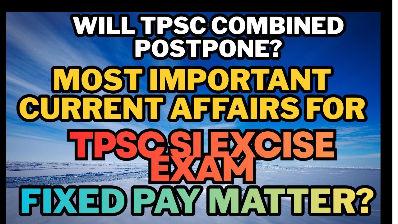 Most Important Current Affairs Questions for TPSC Sub Inspector of Excise exam 2025 | #tpsc #jrbt