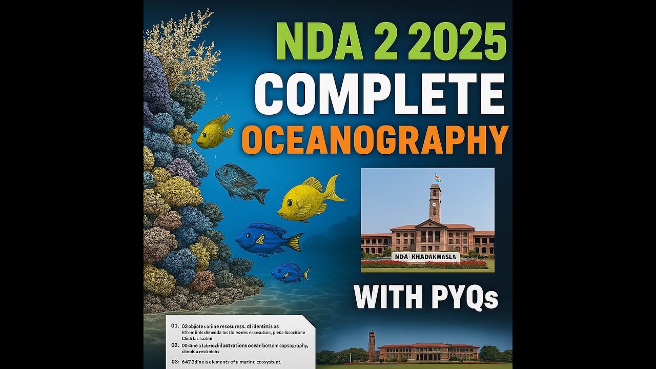 Crash Course NDA 2 2025: Oceanography Last Week Prep #oceanography #ndageography #upscgeography